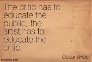 Quotation-Oscar-Wilde-criticism-artist-Meetville-Quotes-27175
