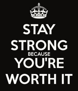 stay-strong-because-you-re-worth-it