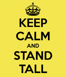 Lean In? Keep Calm and Stand Tall.