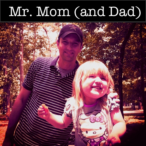 The Modern Day Mr. Mom and Why They Rock