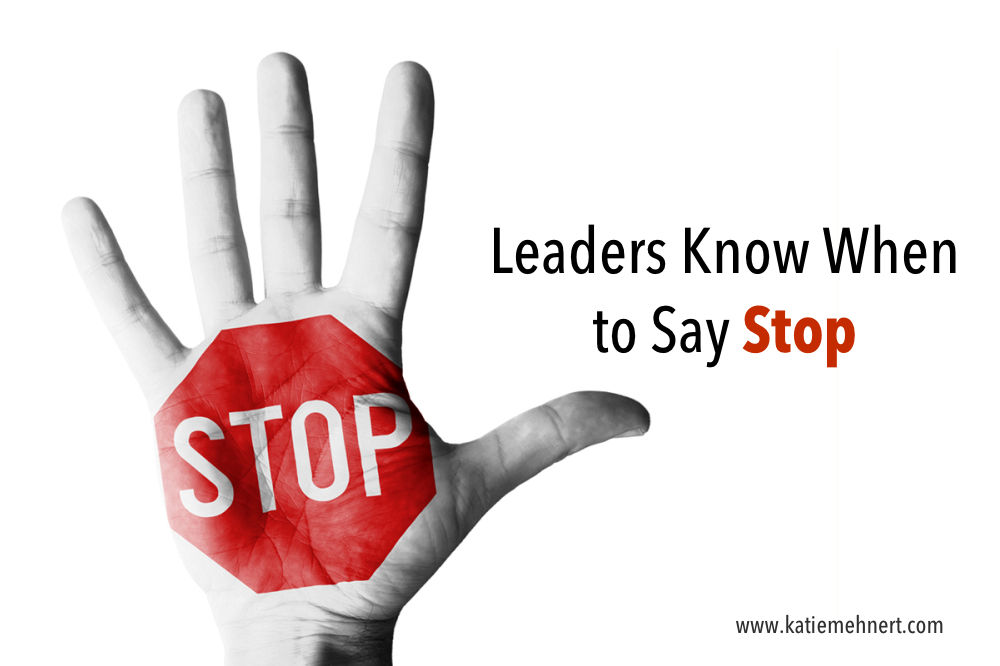 Be a Leader & Stop The Job